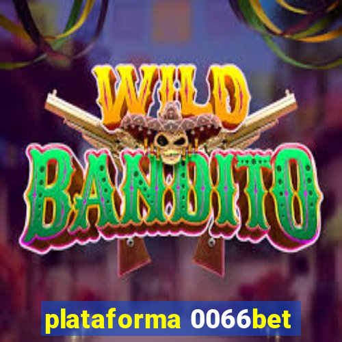 plataforma 0066bet